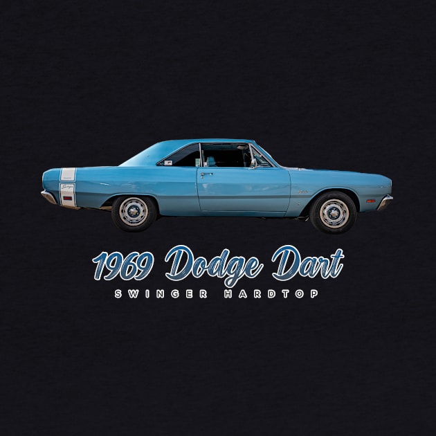 1969 Dodge Dart Swinger Hardtop by Gestalt Imagery